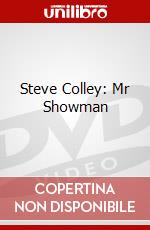 Steve Colley: Mr Showman dvd