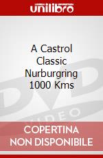 A Castrol Classic Nurburgring 1000 Kms dvd