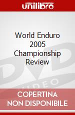 World Enduro 2005 Championship Review dvd