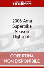 2006 Ama Superbike Season Highlights dvd
