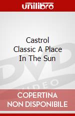 Castrol Classic A Place In The Sun dvd