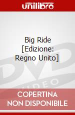 Big Ride [Edizione: Regno Unito] dvd