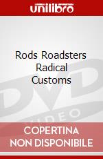 Rods Roadsters Radical Customs dvd