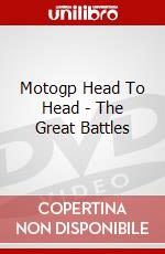 Motogp Head To Head - The Great Battles dvd