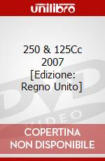 250 & 125Cc 2007 [Edizione: Regno Unito] dvd