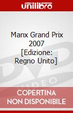 Manx Grand Prix 2007 [Edizione: Regno Unito] dvd