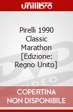 Pirelli 1990 Classic Marathon [Edizione: Regno Unito] dvd