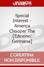 Special Interest - America Chooper The [Edizione: Germania] dvd