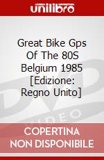 Great Bike Gps Of The 80S Belgium 1985 [Edizione: Regno Unito] dvd