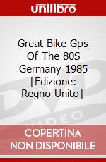 Great Bike Gps Of The 80S Germany 1985 [Edizione: Regno Unito] dvd