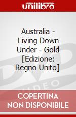Australia - Living Down Under - Gold [Edizione: Regno Unito] dvd