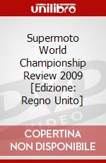 Supermoto World Championship Review 2009 [Edizione: Regno Unito] dvd