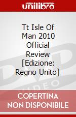 Tt Isle Of Man 2010 Official Review [Edizione: Regno Unito] dvd