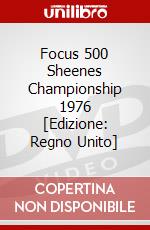 Focus 500 Sheenes Championship 1976 [Edizione: Regno Unito] dvd