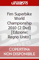Fim Superbike World Championship 2010 (2 Dvd) [Edizione: Regno Unito] dvd
