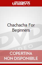 Chachacha For Beginners dvd