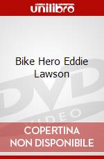 Bike Hero Eddie Lawson dvd