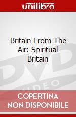 Britain From The Air: Spiritual Britain dvd