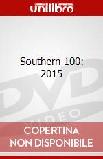 Southern 100: 2015 dvd