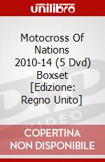 Motocross Of Nations 2010-14 (5 Dvd) Boxset [Edizione: Regno Unito] dvd
