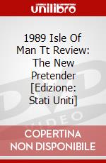 1989 Isle Of Man Tt Review: The New Pretender [Edizione: Stati Uniti] dvd