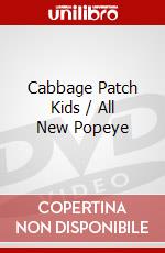 Cabbage Patch Kids / All New Popeye dvd