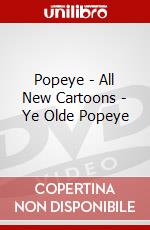 Popeye - All New Cartoons - Ye Olde Popeye [Edizione: Regno Unito] dvd