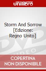 Storm And Sorrow [Edizione: Regno Unito] dvd