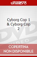 Cyborg Cop 1 & Cyborg Cop 2 dvd