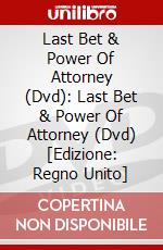 Last Bet & Power Of Attorney (Dvd): Last Bet & Power Of Attorney (Dvd) [Edizione: Regno Unito] dvd