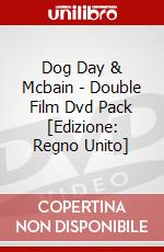 Dog Day & Mcbain - Double Film Dvd Pack [Edizione: Regno Unito] dvd