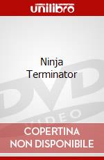 Ninja Terminator [Edizione: Regno Unito] dvd