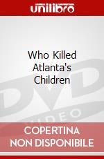 Who Killed Atlanta's Children dvd
