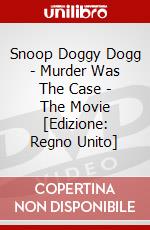 Snoop Doggy Dogg - Murder Was The Case - The Movie [Edizione: Regno Unito] dvd