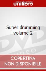 Super drumming volume 2 dvd