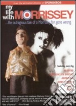 My Life With Morrissey dvd