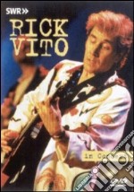 Rick Vito. In Concert. Ohne Filter dvd