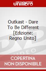 Outkast - Dare To Be Different [Edizione: Regno Unito] dvd