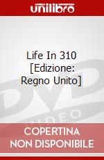 Life In 310 [Edizione: Regno Unito] dvd