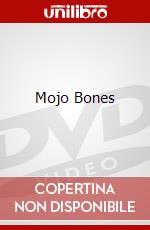 Mojo Bones dvd