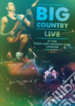 Big Country - Live At The Town & Country Club London dvd