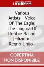 Various Artists - Voice Of The Eagle: The Enigma Of Robbie Basho [Edizione: Regno Unito] dvd