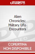 Alien Chronicles: Military Ufo Encounters dvd