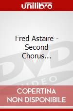 Fred Astaire - Second Chorus... dvd