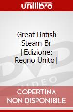 Great British Steam  Br [Edizione: Regno Unito] dvd