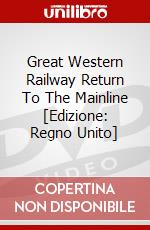 Great Western Railway Return To The Mainline [Edizione: Regno Unito] dvd