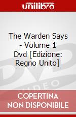 The Warden Says - Volume 1 Dvd [Edizione: Regno Unito] dvd