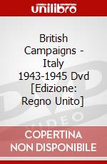British Campaigns - Italy 1943-1945 Dvd [Edizione: Regno Unito] dvd
