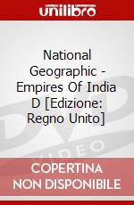 National Geographic - Empires Of India D [Edizione: Regno Unito] dvd