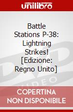 Battle Stations P-38: Lightning Strikes! [Edizione: Regno Unito] dvd